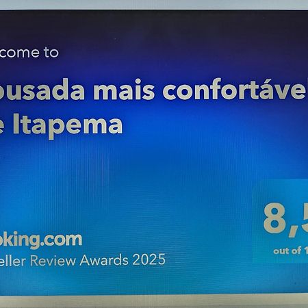 Pousada Mais Confortavel De Itapema Exterior photo